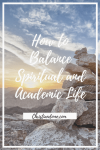 Spirituality and Academics balance