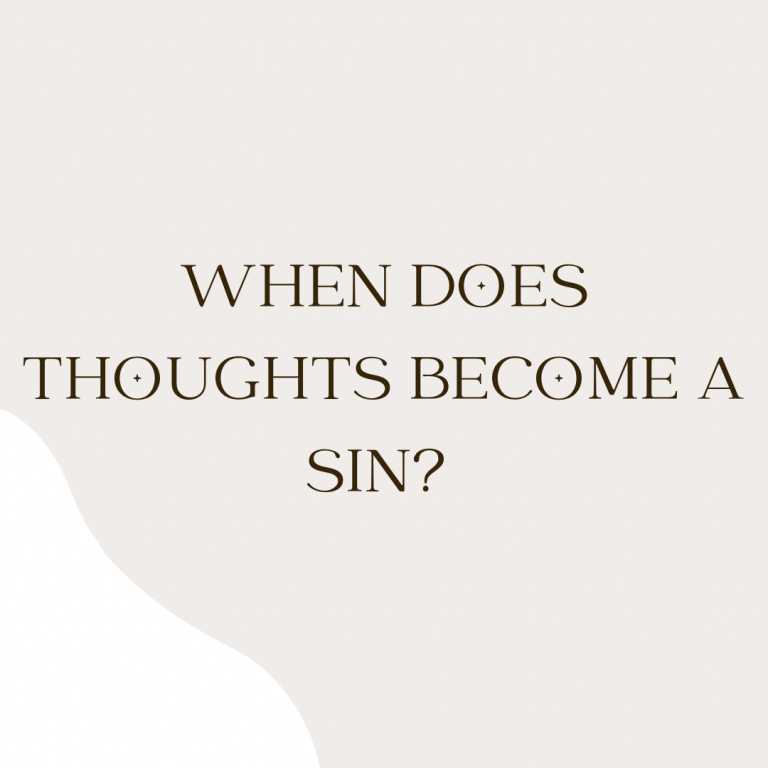 When does thoughts become a sin?